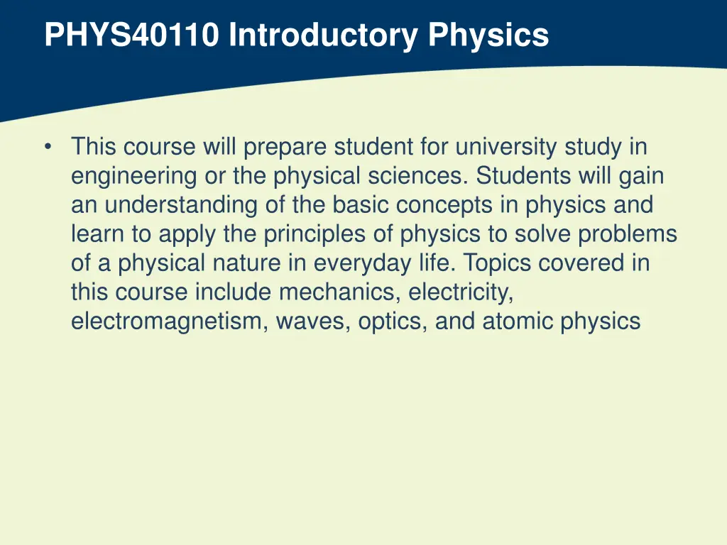 phys40110 introductory physics