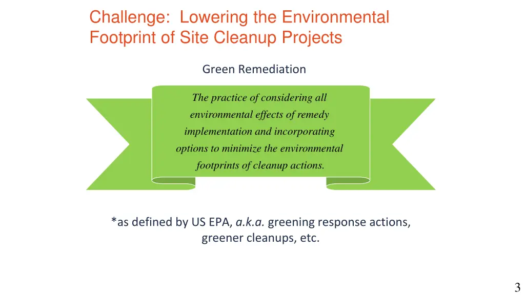 challenge lowering the environmental footprint