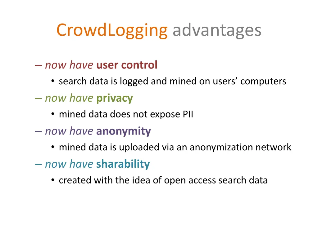 crowdlogging advantages