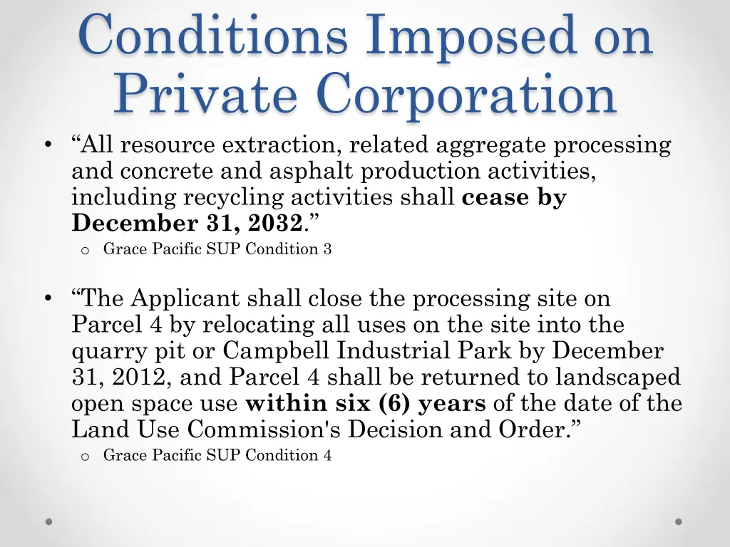 conditions imposed on private corporation