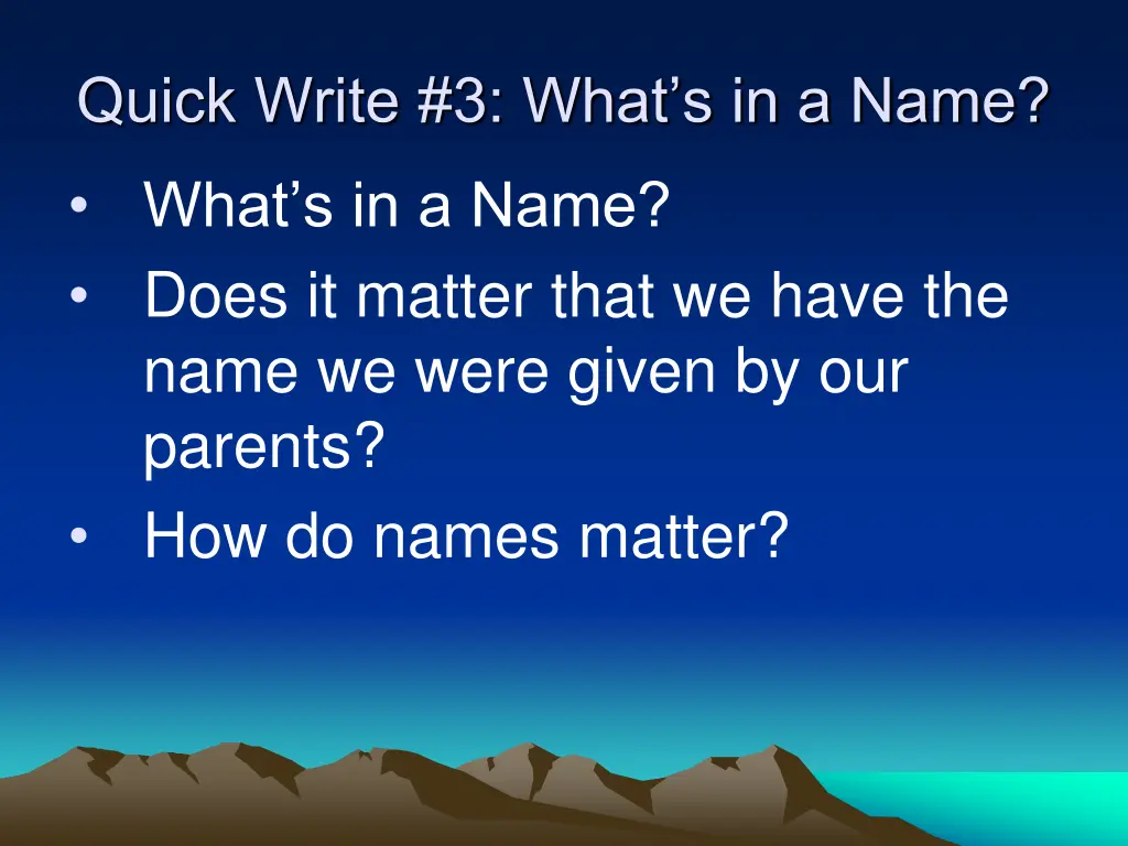 quick write 3 what s in a name