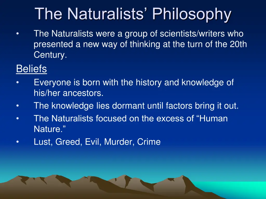 the naturalists philosophy