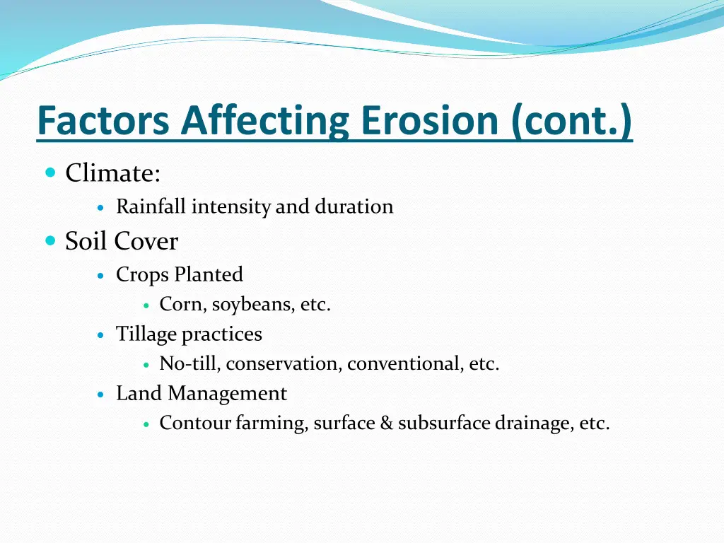 factors affecting erosion cont