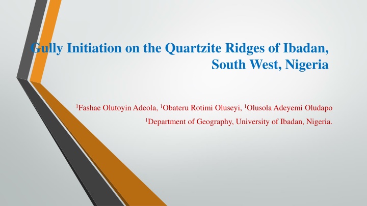 gully initiation on the quartzite ridges of ibadan