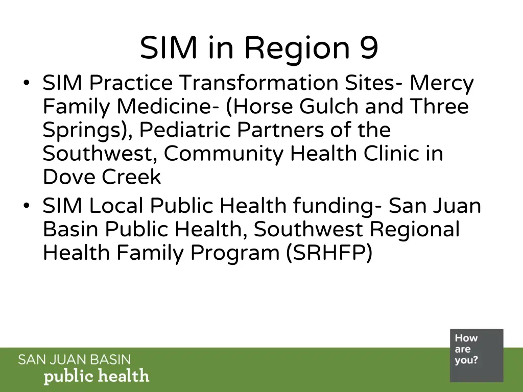 sim in region 9 sim practice transformation sites