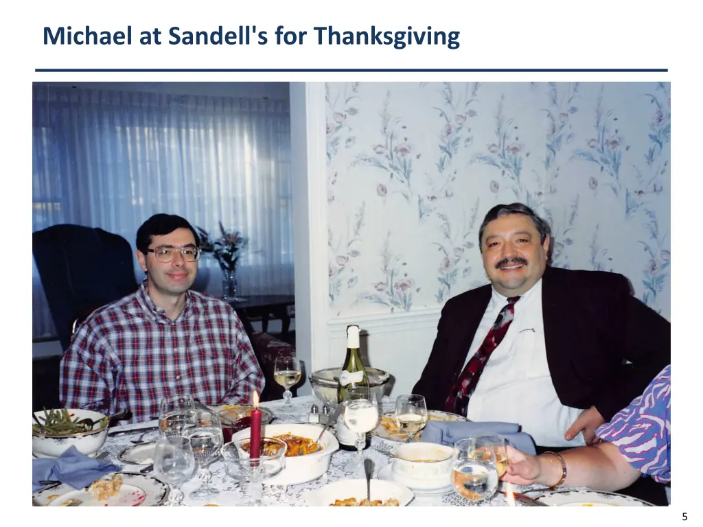 michael at sandell s for thanksgiving