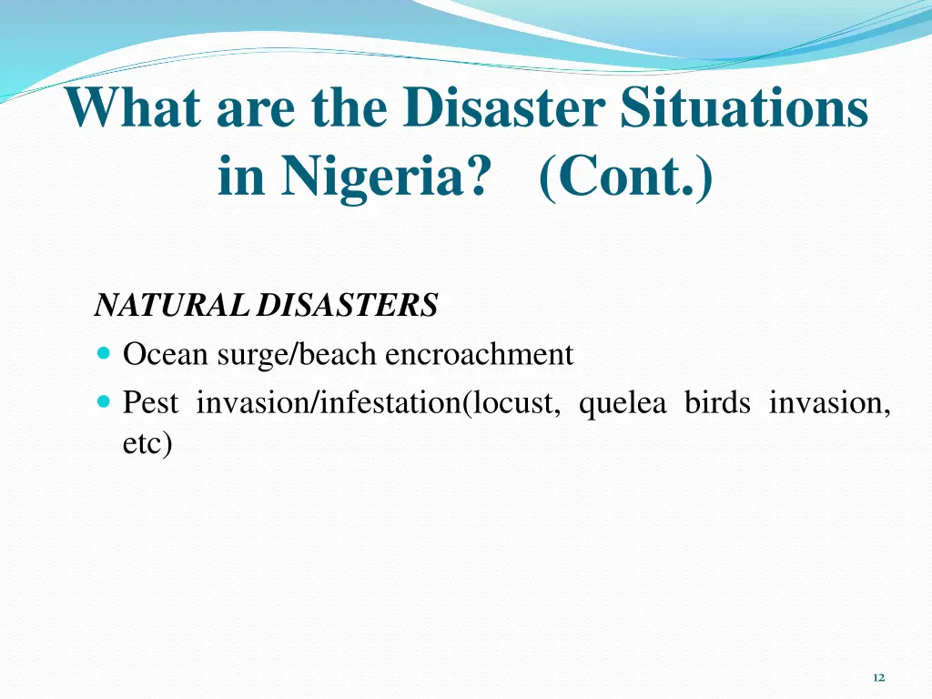 what are the disaster situations in nigeria cont 2