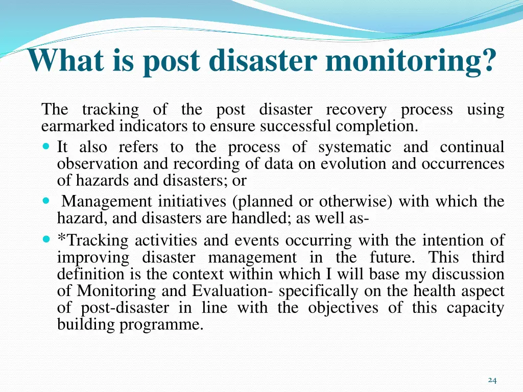 what is post disaster monitoring