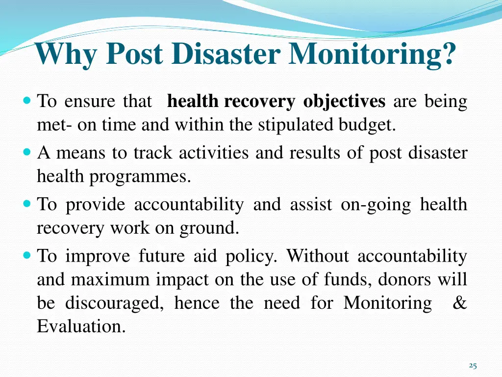 why post disaster monitoring