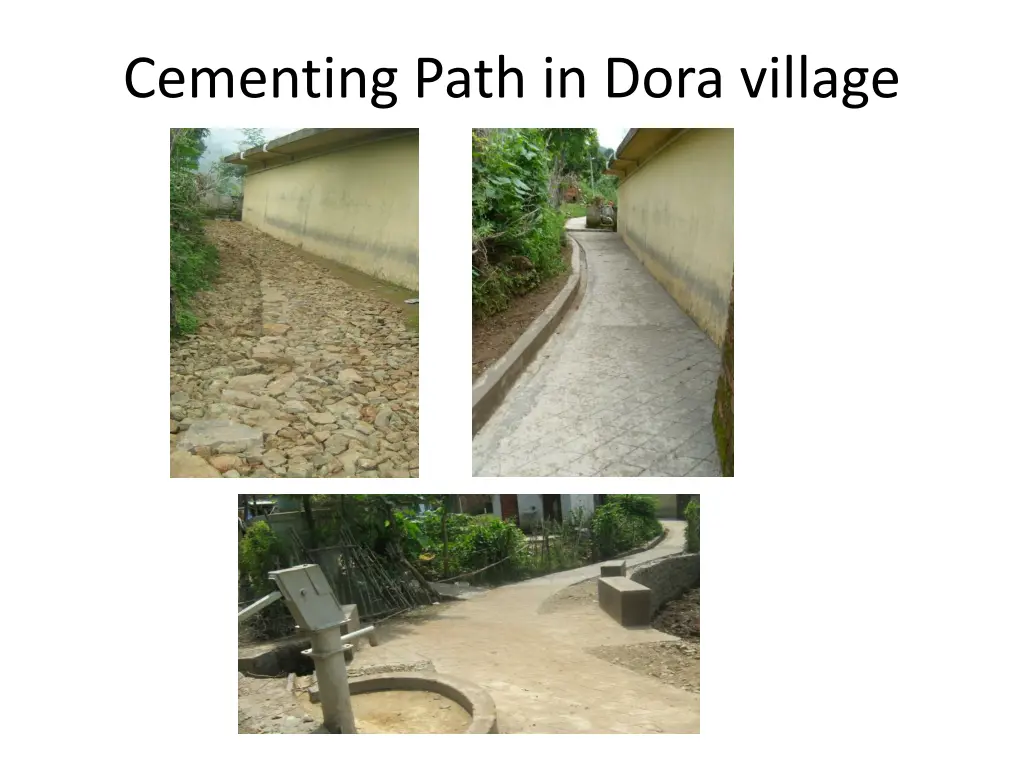 cementing path in dora village