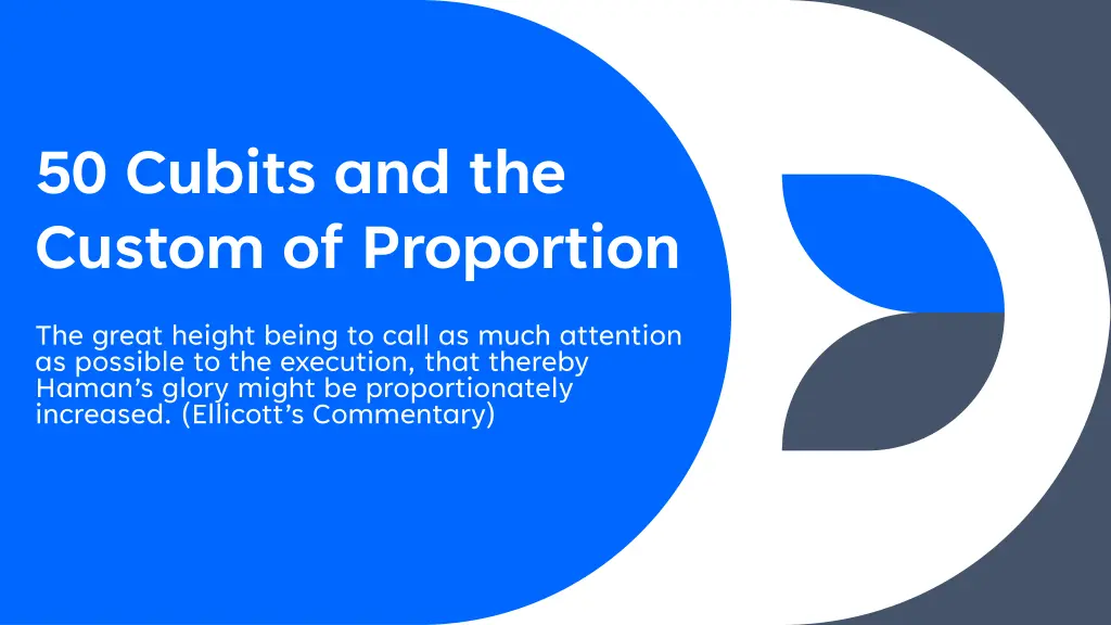 50 cubits and the custom of proportion