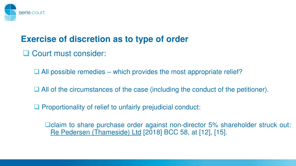 exercise of discretion as to type of order