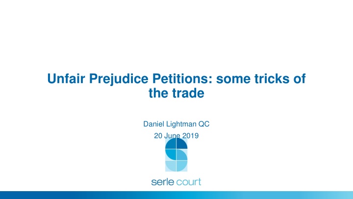 unfair prejudice petitions some tricks