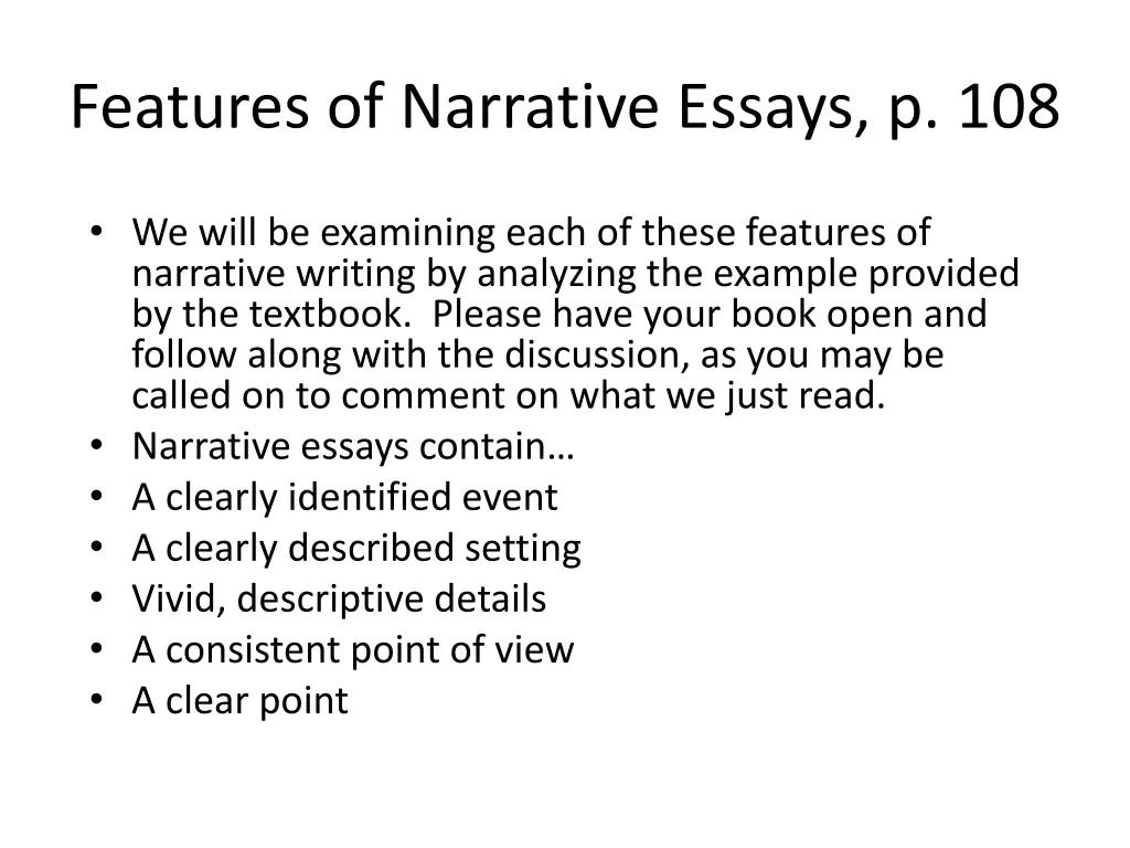 features of narrative essays p 108