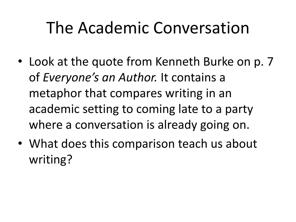 the academic conversation