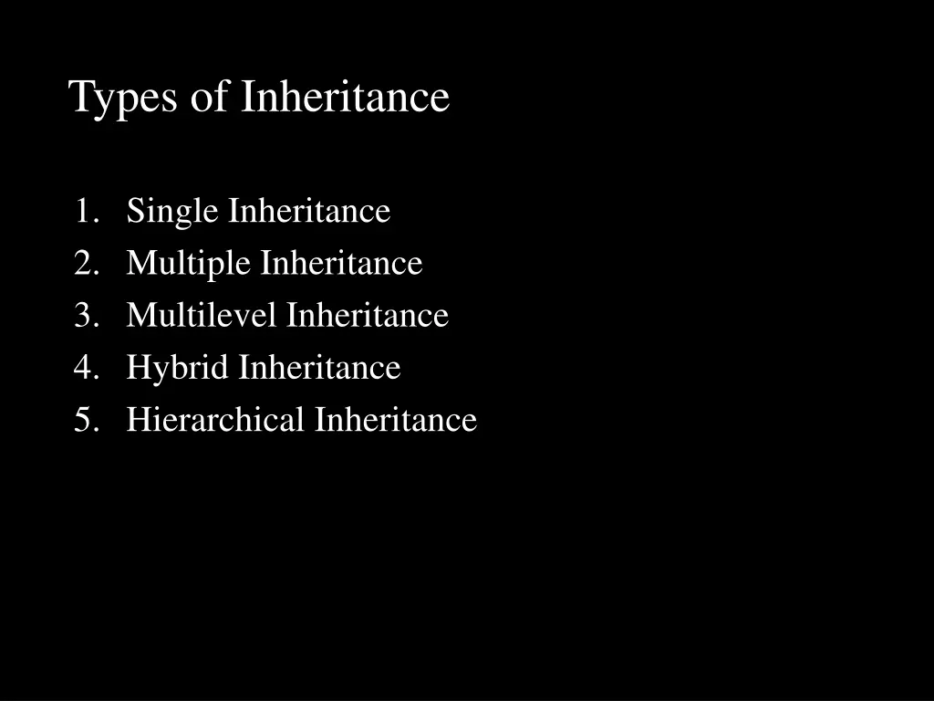 types of inheritance