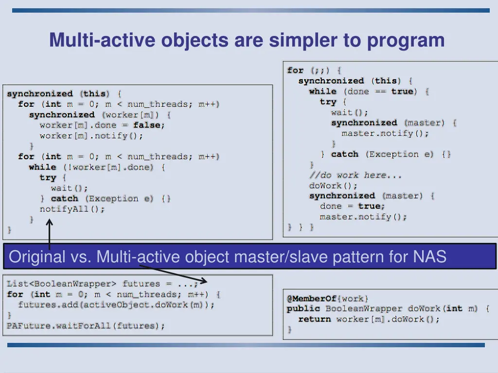 multi active objects are simpler to program