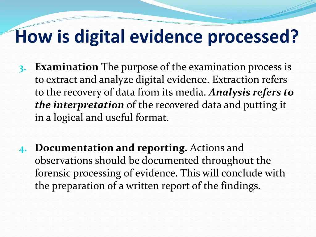 how is digital evidence processed 1