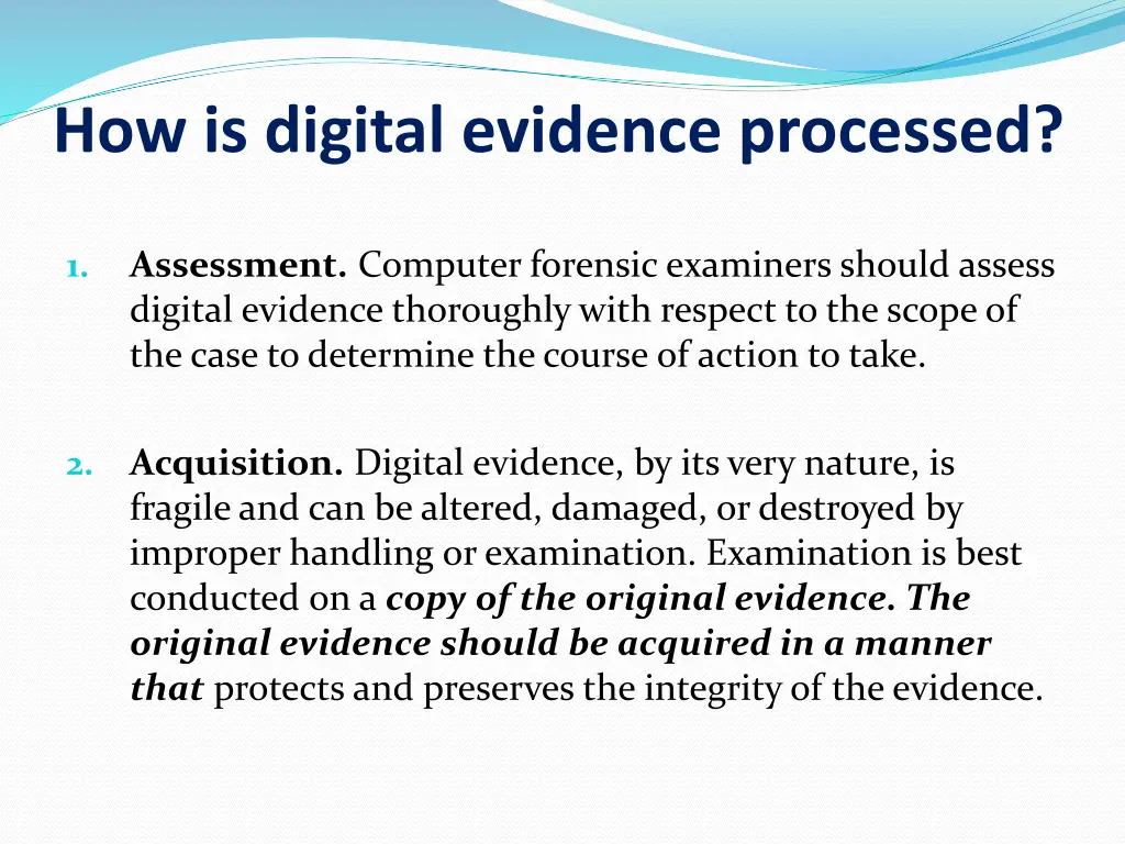 how is digital evidence processed