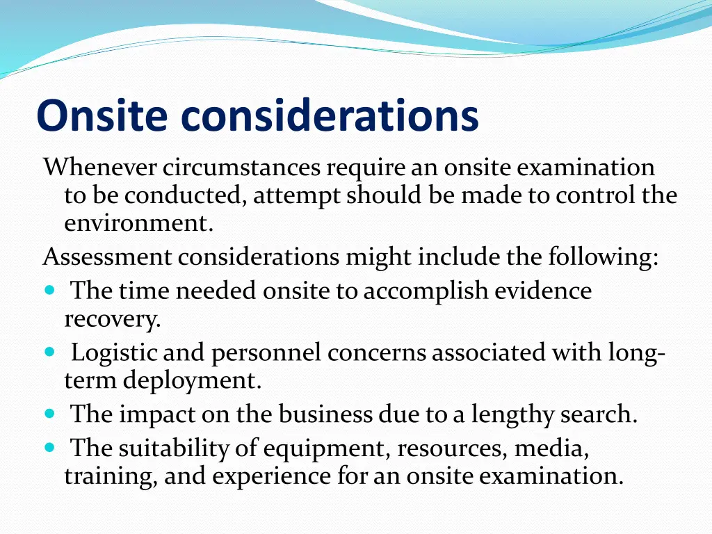 onsite considerations whenever circumstances