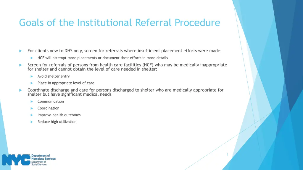 goals of the institutional referral procedure