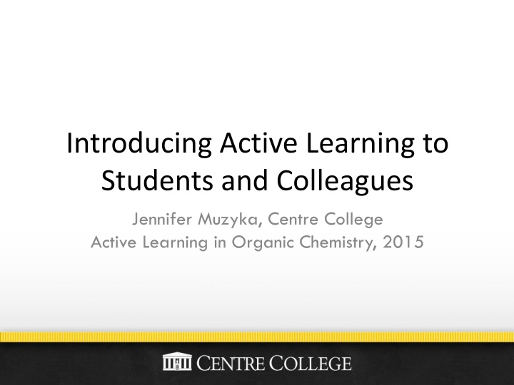 introducing active learning to students