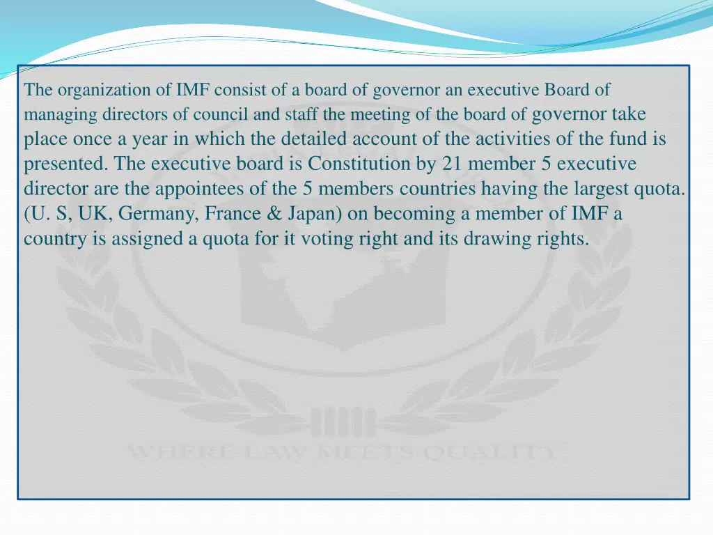 the organization of imf consist of a board