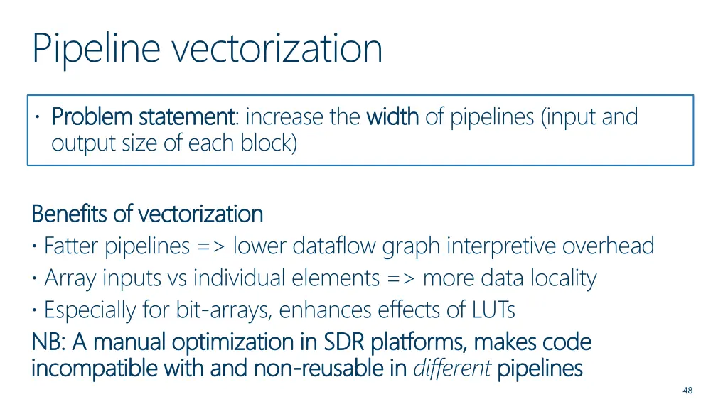 pipeline vectorization