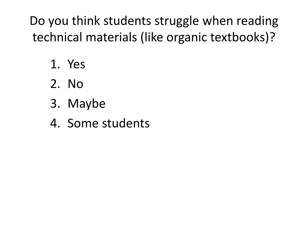 do you think students struggle when reading