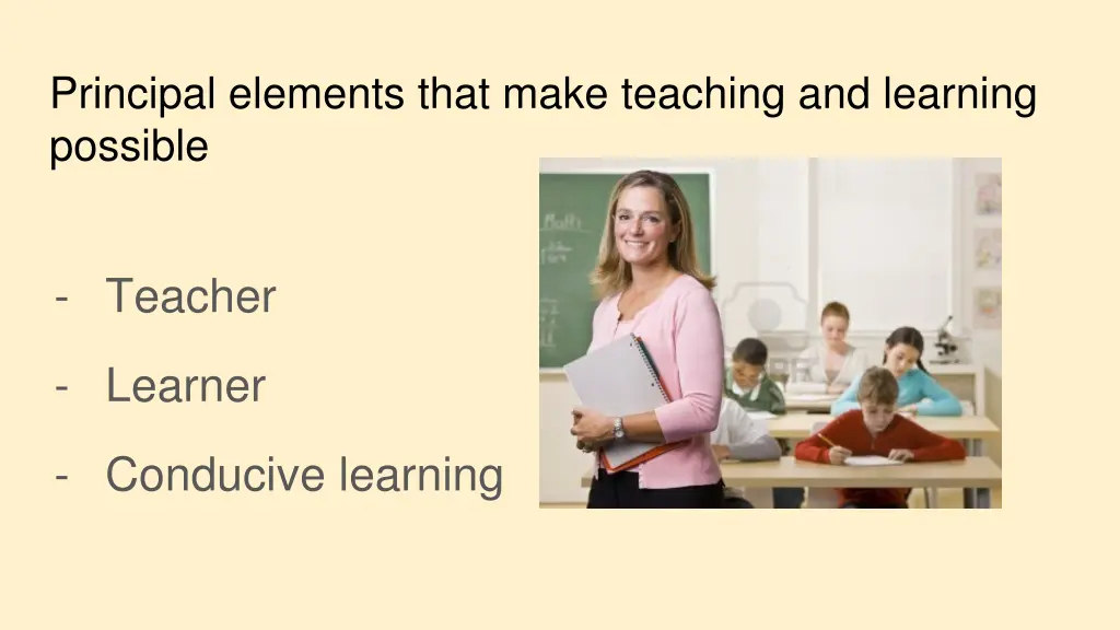 principal elements that make teaching