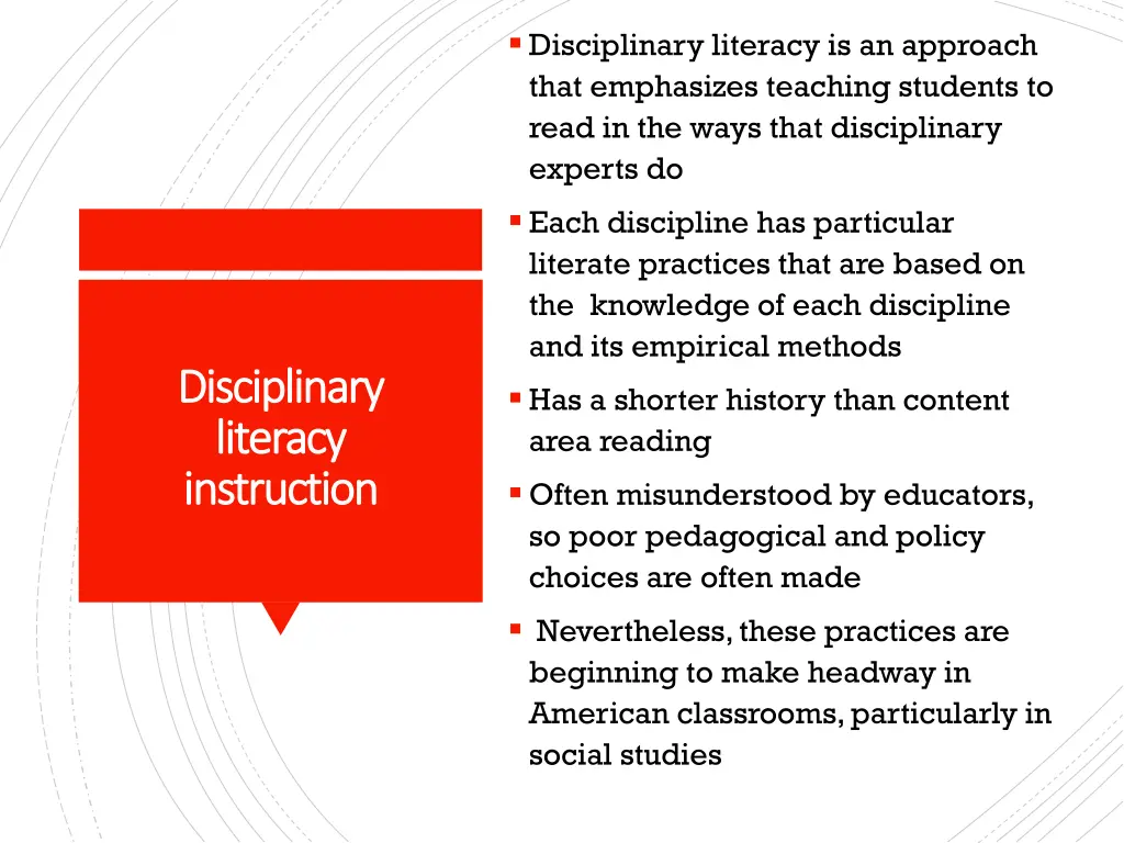 disciplinary literacy is an approach that