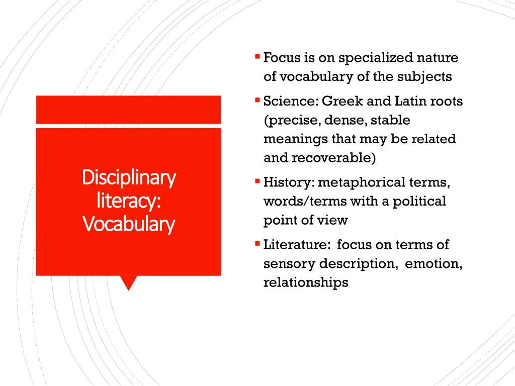 focus is on specialized nature of vocabulary