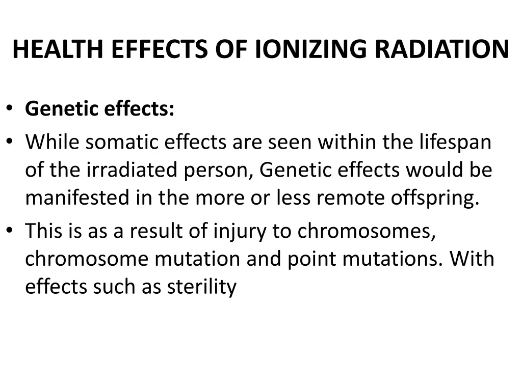 health effects of ionizing radiation 1