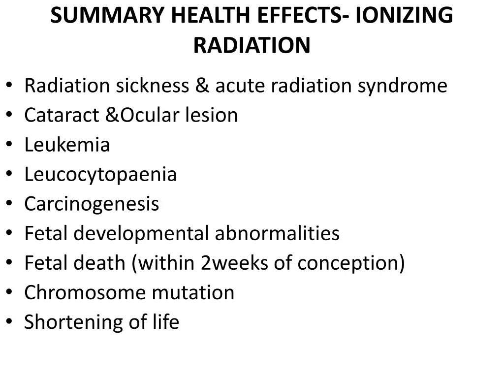 summary health effects ionizing radiation