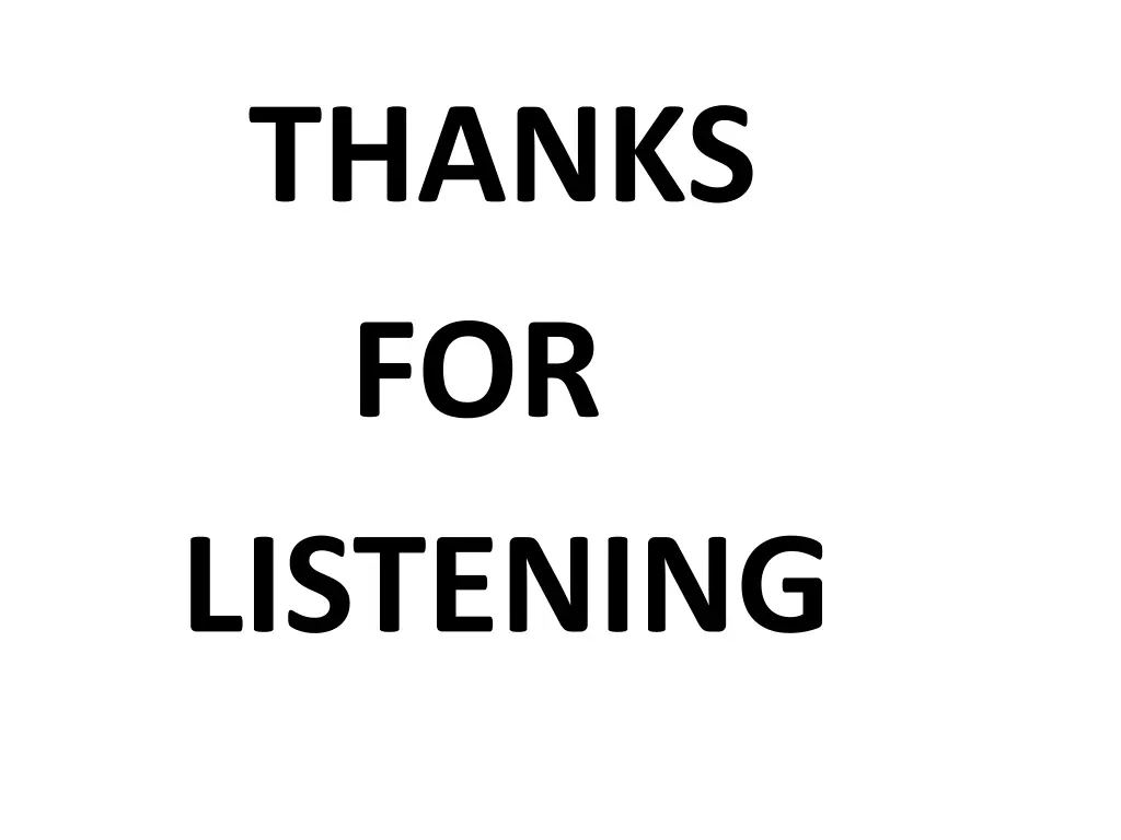 thanks for listening