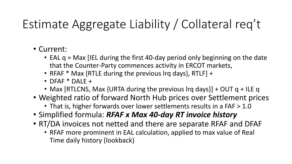 estimate aggregate liability collateral req t