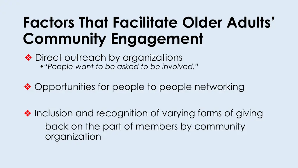 factors that facilitate older adults community