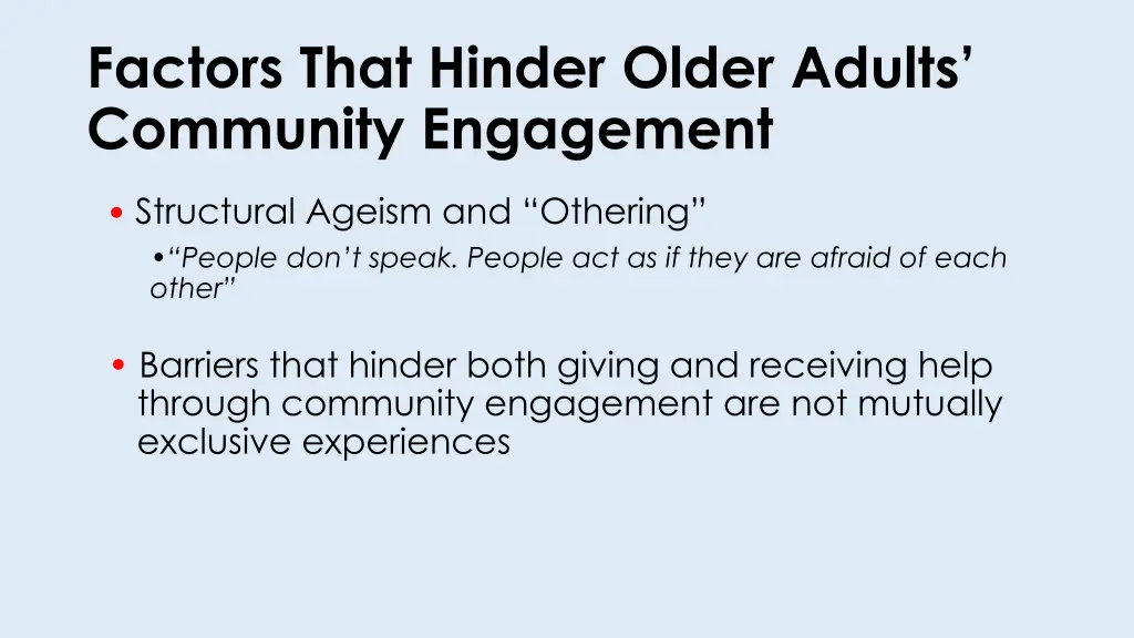 factors that hinder older adults community 1