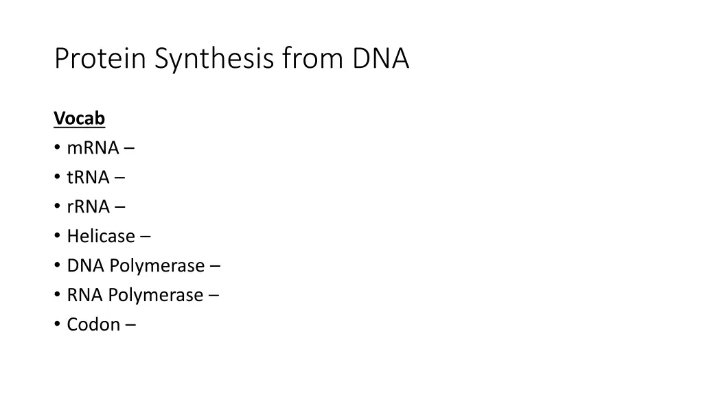 protein synthesis from dna