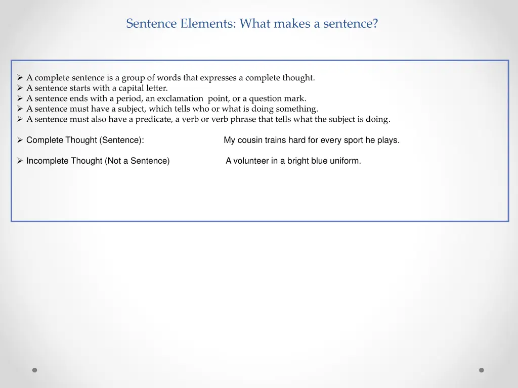 sentence elements what makes a sentence