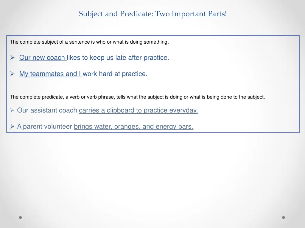 subject and predicate two important parts