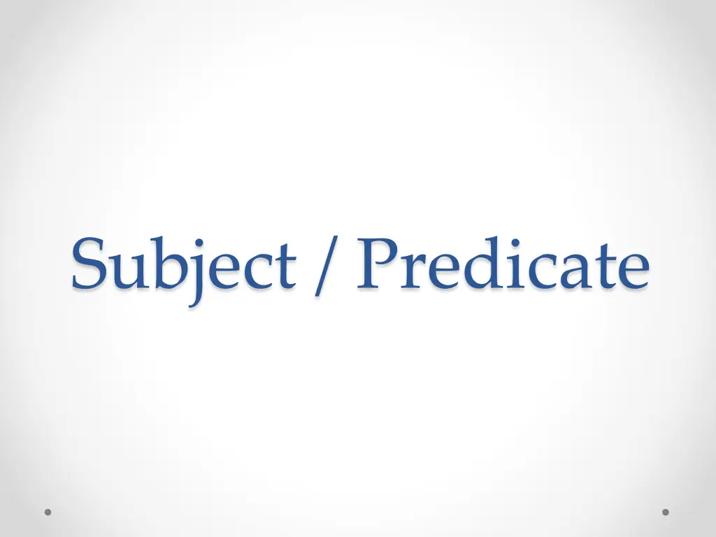 subject predicate