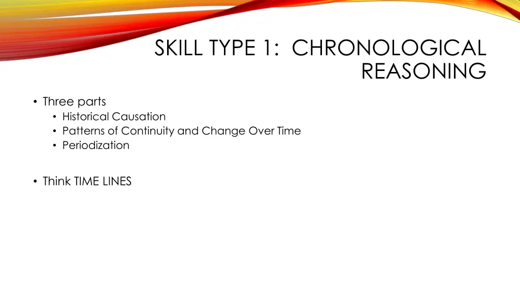 skill type 1 chronological