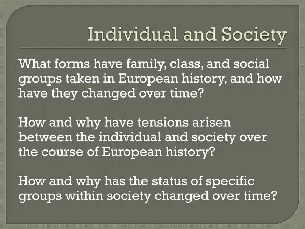 what forms have family class and social groups