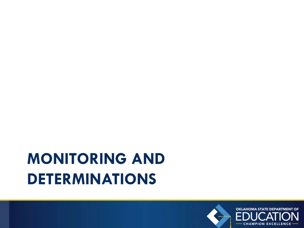 monitoring and determinations