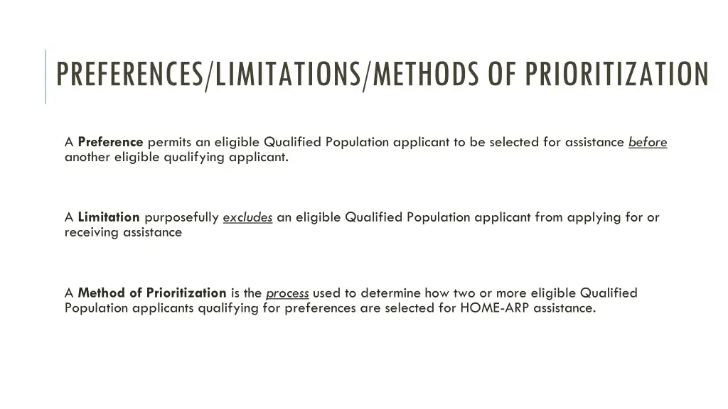 preferences limitations methods of prioritization