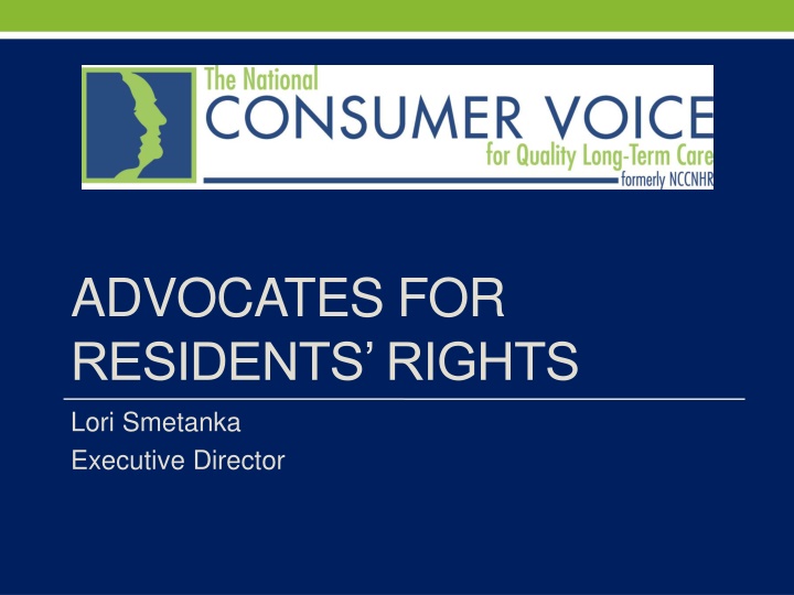 advocates for residents rights