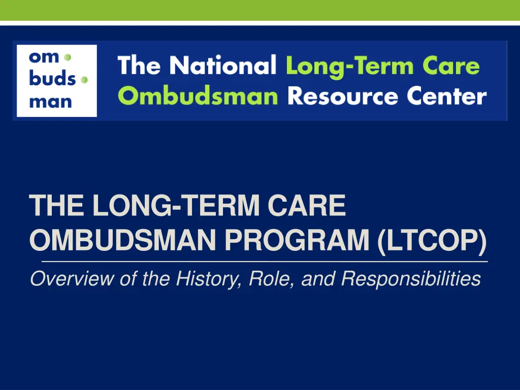 the long term care ombudsman program ltcop