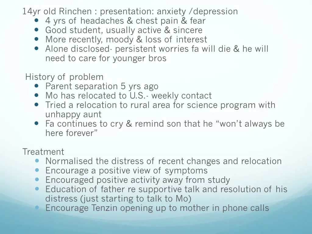 14yr old rinchen presentation anxiety depression