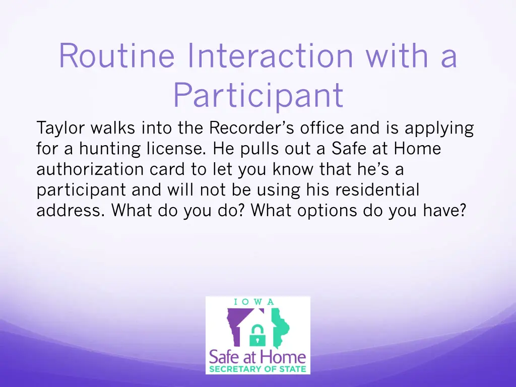 routine interaction with a participant taylor